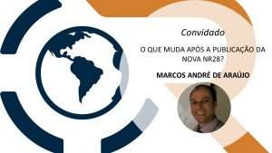 O QUE MUDA APÓS A PUBLICAÇÃO DA NOVA NR28 - RS Data